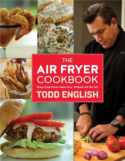 Tod English Air Fryer Cookbook
