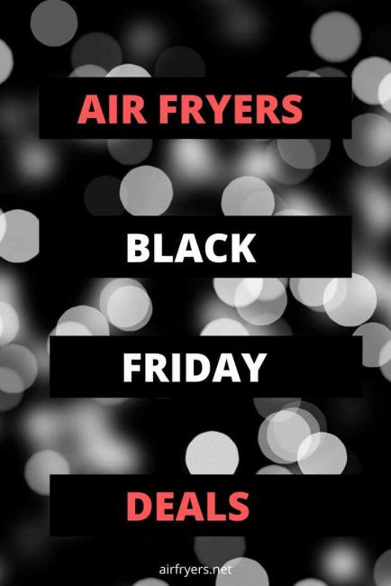 Air Fryers Black Friday Deals